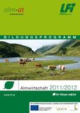 Almwirtschaft 2011-12 Titelseite.jpg © LFI Almwirtschaft 2011-12 Titelseite.jpg © LFI