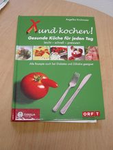 Xund und kochen! © Resi Gschösser Xund und kochen! © Resi Gschösser