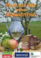 Deckblatt Most und Saft rund um Grieskirchen © BBK Grieskirchen Deckblatt Most und Saft rund um Grieskirchen © BBK Grieskirchen