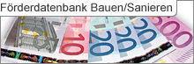 Förderdatenbank Bauen/Sanieren © Archiv Förderdatenbank Bauen/Sanieren © Archiv